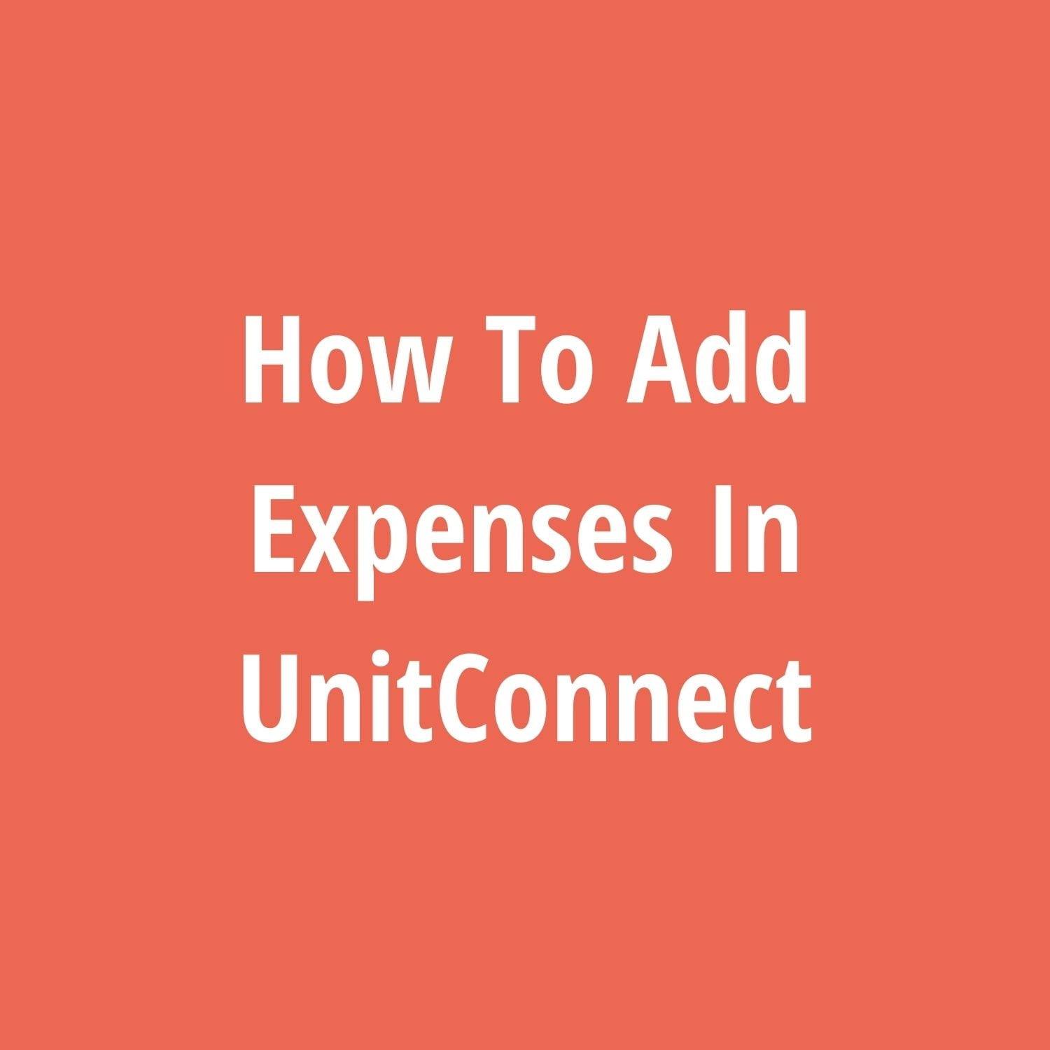 How To Add Expenses In UnitConnect