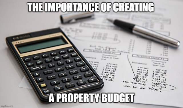 the importance of creating a property budget